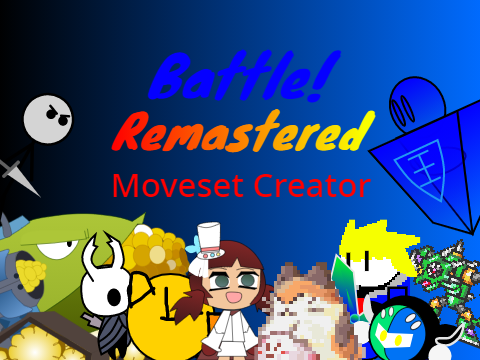 Battle! Remastered Moveset