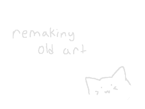 remaking old art