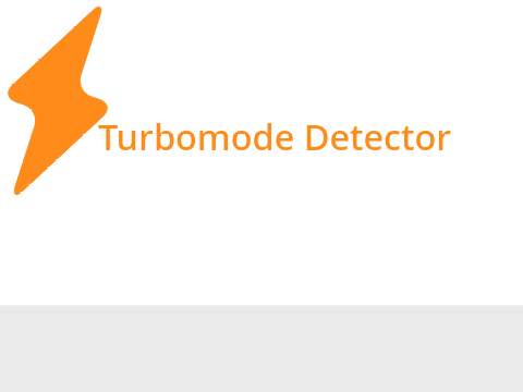 Turbo Mode Detector