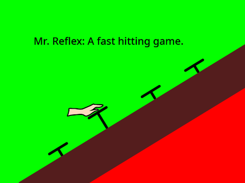 Mr. Reflex: A fast hitting game.