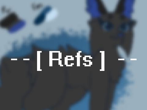 - - ☯︎ [ Refs ]  ☯︎ - -