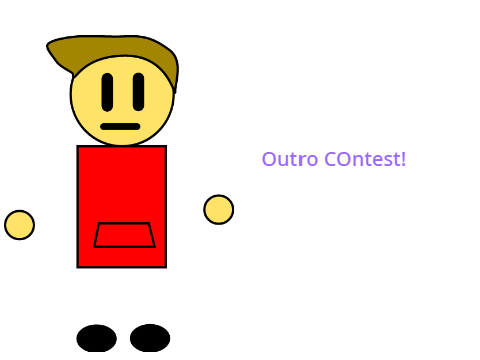 Outro Contest!