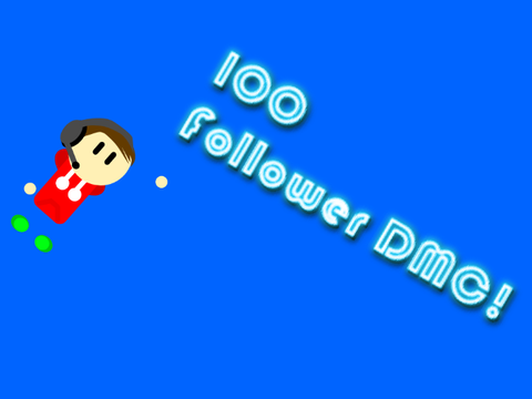 100 Follower DMC!