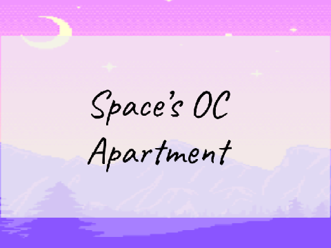 ✰ Space's OC Apartment ✰