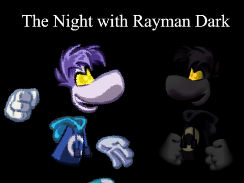The Night with Rayman Dark/FNAF FAN GAME
