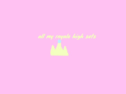 all my royale high sets (so far)