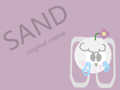 sand - original meme
