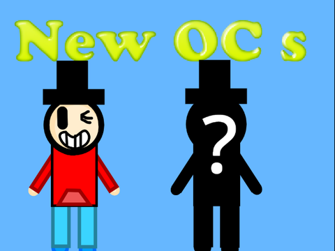 New OC s