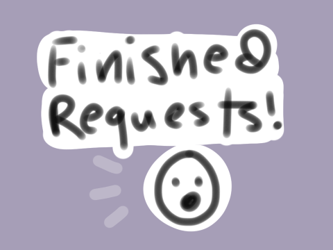 finished requests!