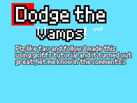 Dodge the vampires! a top down scrolling game