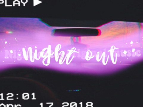 Night out | original music