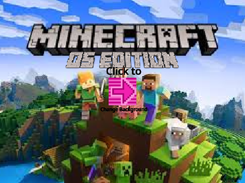 Minecraft : OS Edition