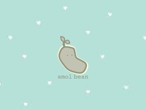 -ˏˋsmol bean entryˎˊ-