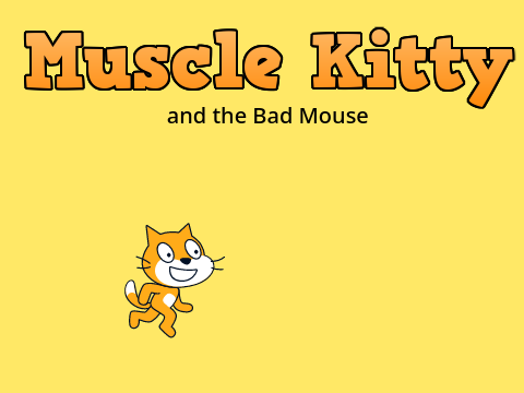Muscle Kitty and the Bad Mouse