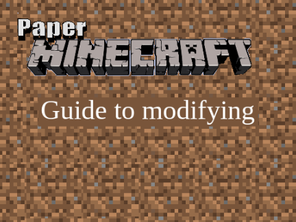 How to add stuff to Paper Minecraft