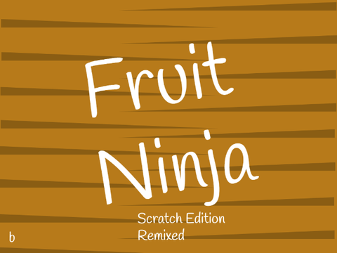 Fruit Ninja remix