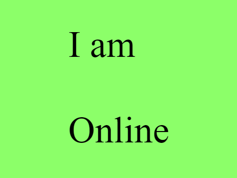 Am I Online?