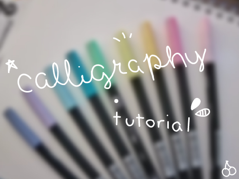 a mini calligraphy tutorial! <3
