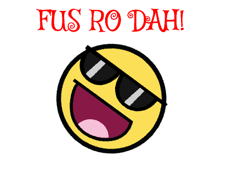 FUS RO DAH! [Animation]