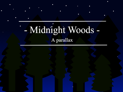 Midnight Woods: A Parallax