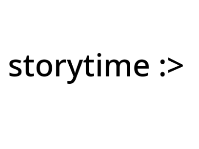 StoryTime :>