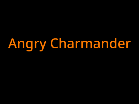 Angry Charmander