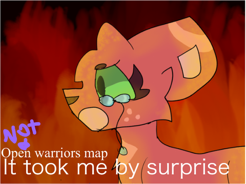 It Took Me By Surprise Closed WARRIORS MAP