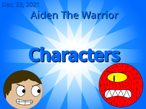 Aiden The Warrior Characters (Reshare)