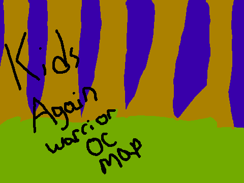  ~Kids Again~ Open Warrior OC MAP