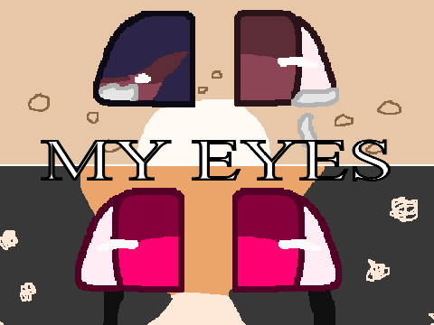 + My Eyes +  TNE