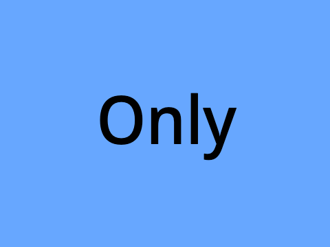 15 minute challenge: Only