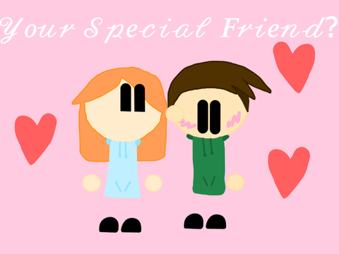 Your Special Friend?