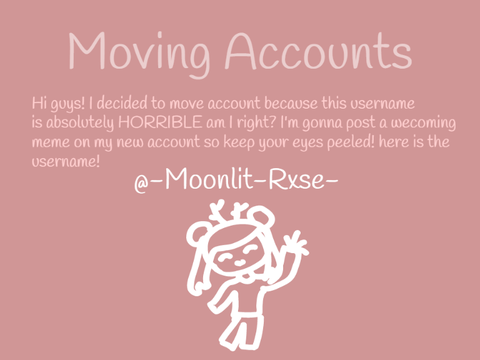 MOVING ACCOUNTS