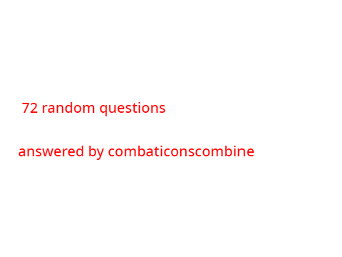 72 Answered Questions