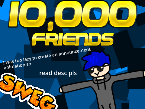 (Closed) 10k Announcement and Q&A Questions [Read Desc. pls :P]