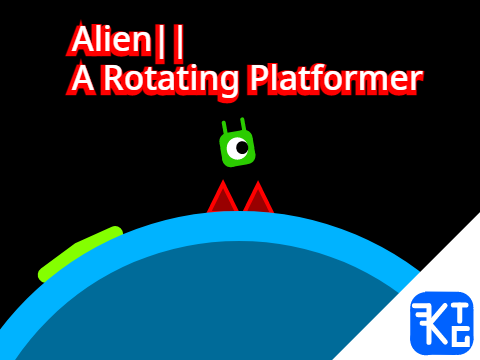 Alien // A Rotating Platformer [Entry]