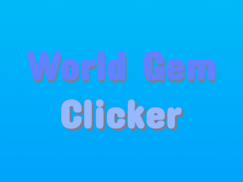 World Gem Clicker