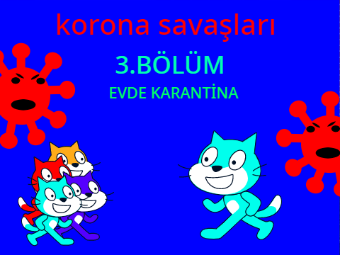 korona savaşları 3.bölüm: evde karantina