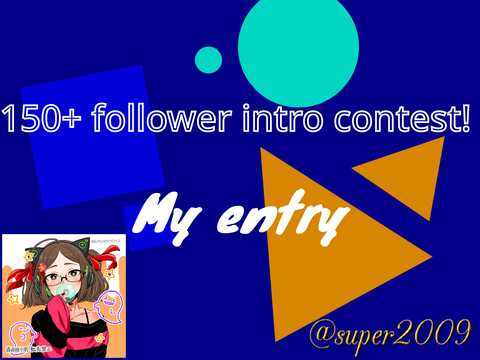 Intro contest entry !