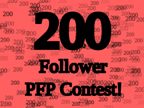 [CLOSED] 200 Follower PFP Contest! (Winner gets 21 follows!) #all
