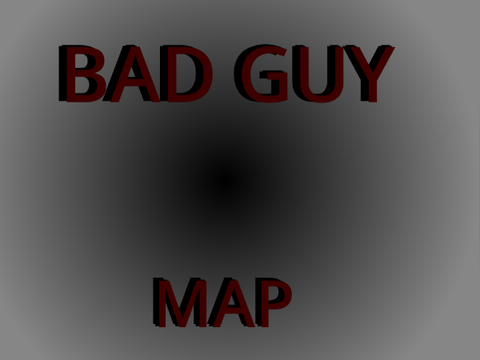 Bad Guy - Open map part 10