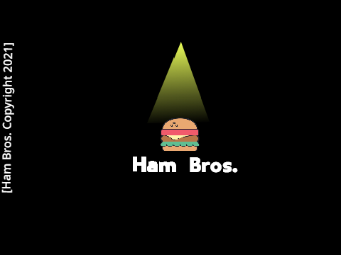 Ham Bros. OPENING
