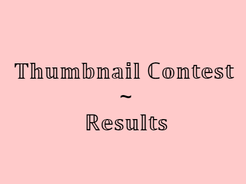Thumbnail Contest Results!