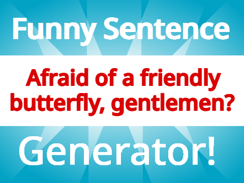 Silly Sentence Generator! [ÐL]