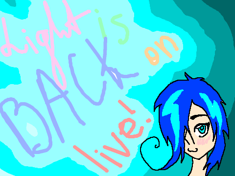 LIGHT IS BACK <3