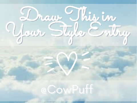 ✎ ❝ Draw This in Your Style Entry ❞
