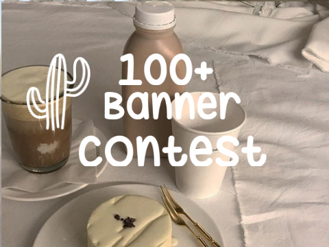 ↪ 100+ banner contest 