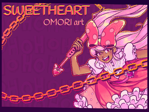 [OMORI art] SWEETHEART