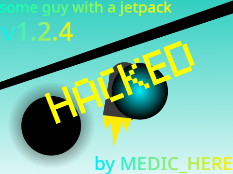 Some Guy With A Jetpack v1.2.4 Hacked