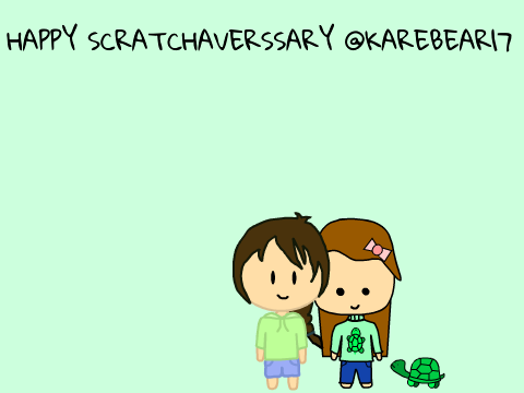 HAPPY SCRATCHAVERSSARY @KAREBEAR17!!!!!!!